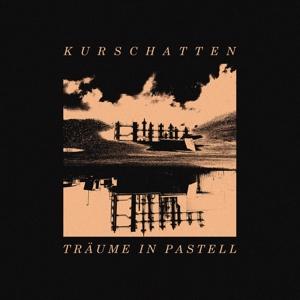 Cover for Kurschatten · Traume In Pastell (CD) (2023)