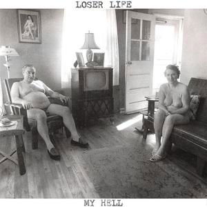 Cover for Loser Life · My Hell (LP) (2010)