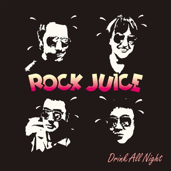 Cover for Rock Juice · Drink All Night (LP) (2019)
