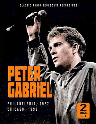 Philadelphia 1987 & Chicago 1993 - Peter Gabriel - Musikk - LASER MEDIA - 4262428980197 - 25. august 2023