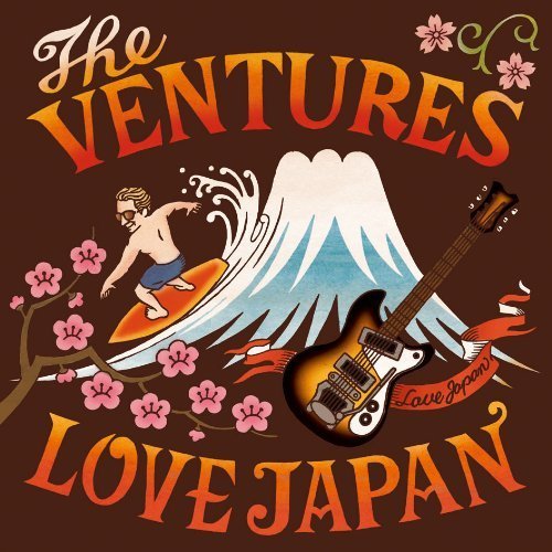 Cover for Ventures · Ventures Love Japan (CD) (2012)