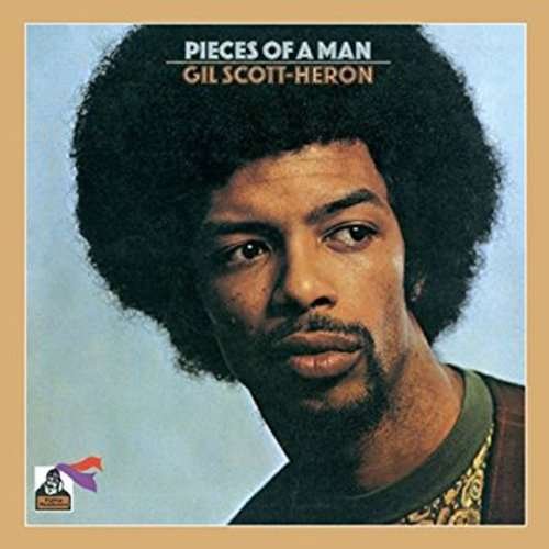 Cover for Gil Scott-heron · Pieces of a Man (CD) [Bonus Tracks edition] (2017)