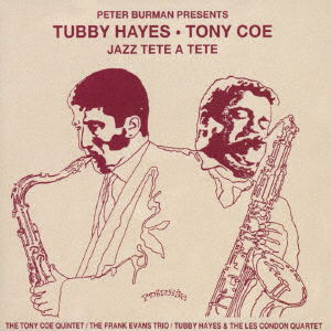 Cover for Hayes,tubby / Coe,tony · Jazz Tete a Tete (CD) [Japan Import edition] (2021)