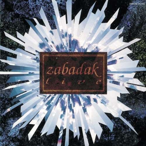 Cover for Zabadak · Live: 1991/1/11 Shibuya Theatre Cocoon (CD) [Japan Import edition] (2013)