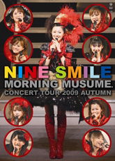 Cover for Morning Musume. · Concert Tour 2009 Autumn Nine Smile (MDVD) [Japan Import edition] (2010)