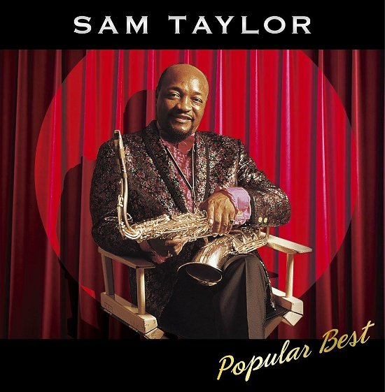 Cover for Sam Taylor · Sam Taylor Popular Best (CD) [Japan Import edition] (2016)