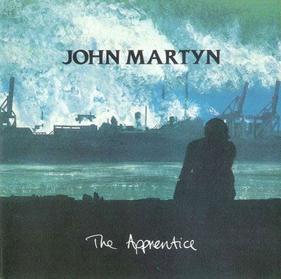 John Martyn · Apprentice (Remastered & Expanded Edition Edition) (Clamshell) (CD) [Remastered & Expanded Edition edition] (2022)