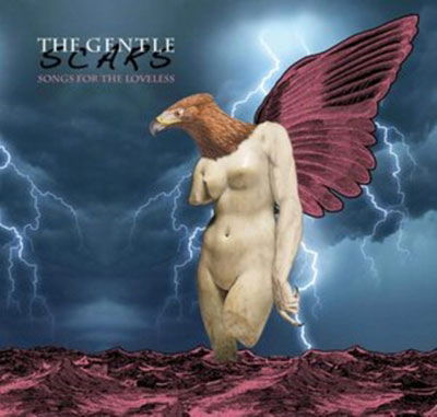 Cover for The Gentle Scars · Songs for the Loveless (CD) (2022)