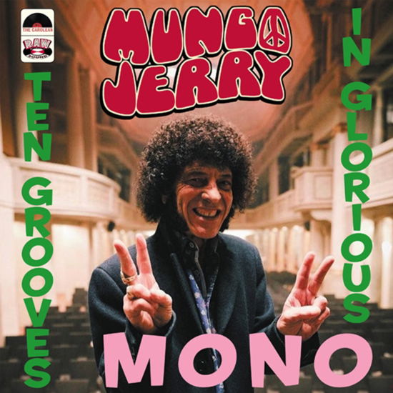 Ten Grooves In Glorious Mono - Mungo Jerry - Muziek - THE CAROLEAN - 5051461540197 - 24 november 2023