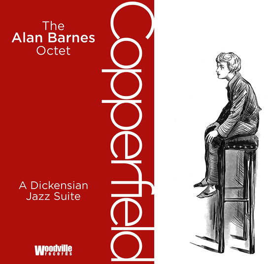 Cover for Alan -Octet- Barnes · Copperfield: A Dickensian Jazz Suite (CD) (2022)