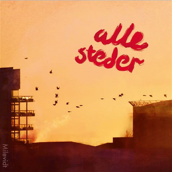 Cover for Milevidt · Alle Steder (LP) (2022)
