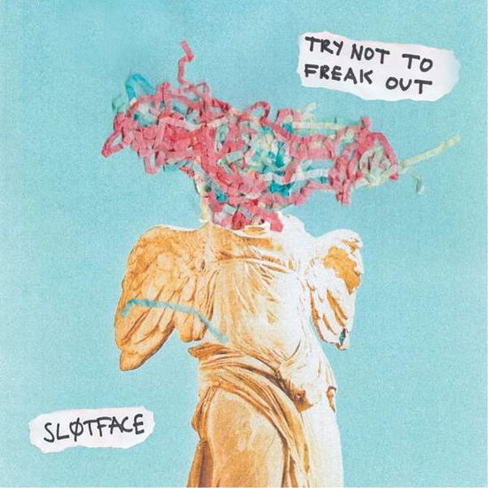 Cover for Slotface · Try Not to Freak out (CD) (2017)