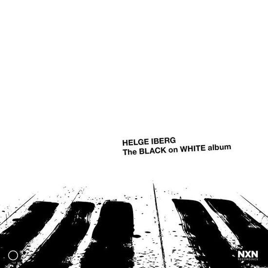 The Black On White Album - Helge Iberg - Music - NXN RECORDINGS - 7090052640197 - March 25, 2022