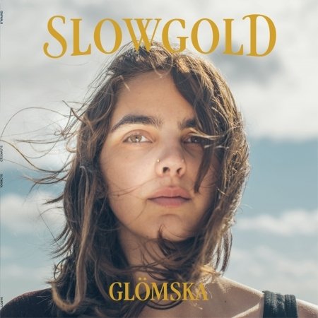 Cover for Slowgold · Glomska (LP) (2015)