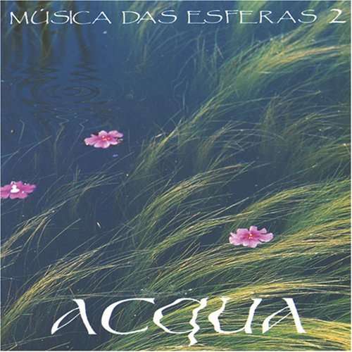 Musicas Das Esferas 2: Acqua - Marcus Viana - Music - SONHOS & SONS - 7897999300197 - November 30, 1995