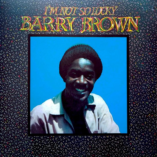 Cover for Barry Brown · I M Not So Lucky (LP) (2022)