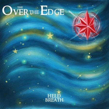 Cover for Over the Edge · Held Breath (CD)