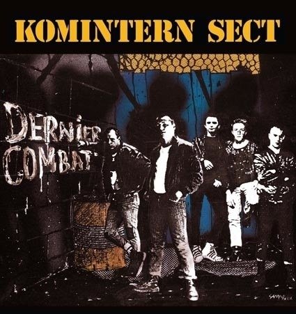 Cover for Komintern Sect · Dernier Combat (LP) (2023)