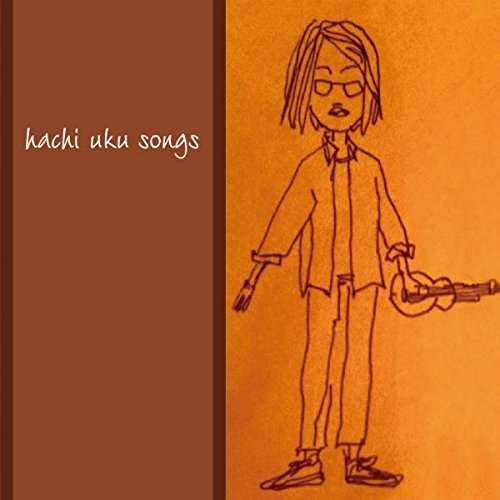 Cover for Hachi · Hachi Uku Song (CD) (2016)