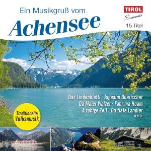 Cover for Diverse Interpreten · EIN MUSIKGRUß VOM ACHENSEE (CD) (2011)