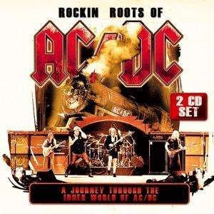 Cover for AC/DC · Rockin' Roots Of.. (CD) (2015)