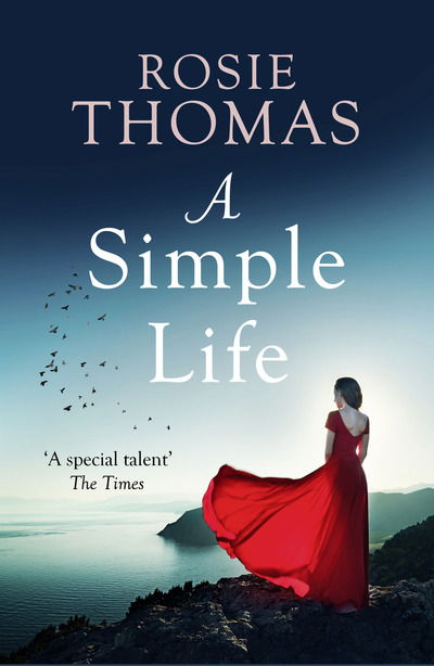 A Simple Life - Rosie Thomas - Livres - HarperCollins Publishers - 9780007563197 - 10 décembre 2020