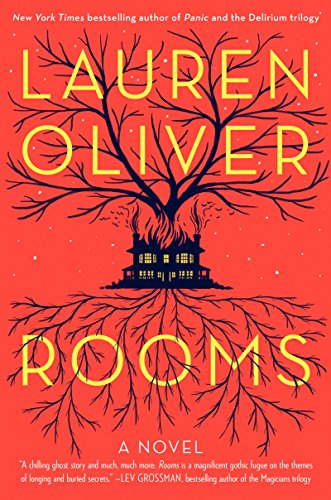 Rooms: a Novel - Lauren Oliver - Książki - Ecco - 9780062223197 - 23 września 2014