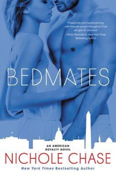 Cover for Nichole Chase · Bedmates: An American Royalty Novel (Paperback Book) (2016)