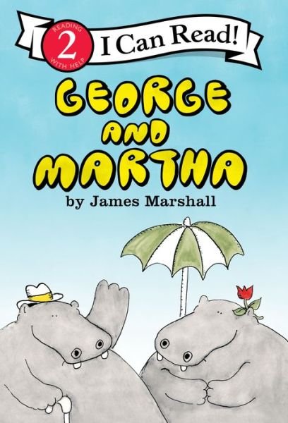 George and Martha - I Can Read Level 2 - James Marshall - Livros - HarperCollins Publishers Inc - 9780063312197 - 29 de fevereiro de 2024