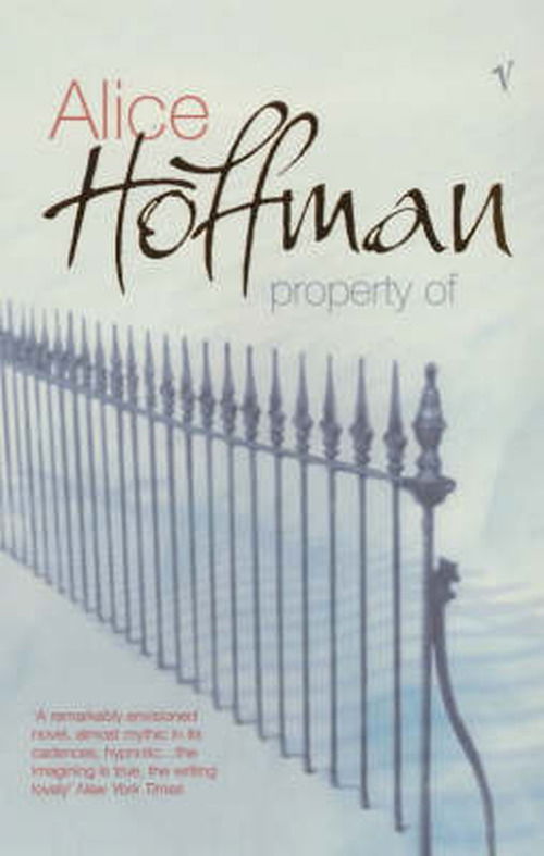 Property Of - Alice Hoffman - Livros - Vintage Publishing - 9780099429197 - 4 de abril de 2002