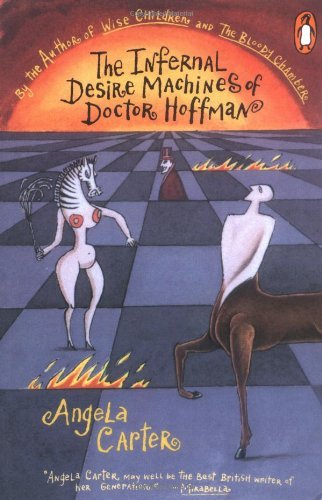 Cover for Angela Carter · The Infernal Desire Machines of Doctor Hoffman (Paperback Bog) [Reissue edition] (1986)