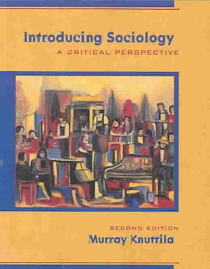 Cover for Murray Knuttila · Introducing Sociology (Book) (2003)