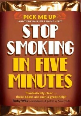 Cover for Dr Chris Williams · Stop Smoking in Five Minutes - Pick Me Up (Paperback Book) [UK Ed. edition] (2012)