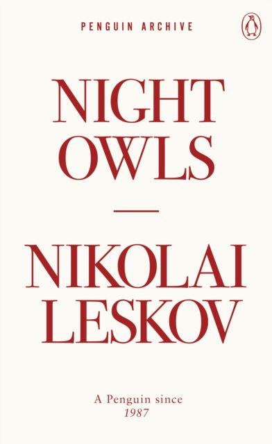 Cover for Nikolai Leskov · Night Owls - Penguin Archive (Paperback Book) (2025)