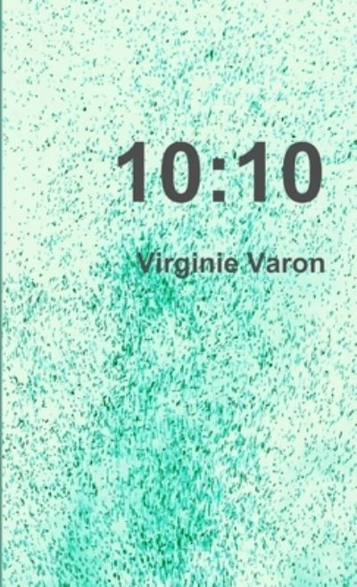 Cover for Virginie Varon · 10 (Book) (2020)