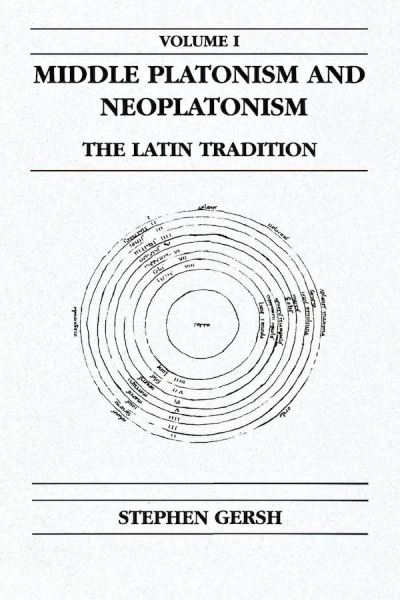 Cover for Stephen Gersh · Middle Platonism and Neoplatonism, Volume 1 (Book) (1986)