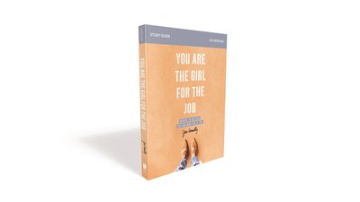 Cover for Jess Connolly · You Are the Girl for the Job Bible Study Guide: Daring to Believe the God Who Calls You (Pocketbok) (2019)