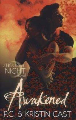 Awakened: Number 8 in series - House of Night - Kristin Cast - Kirjat - Little, Brown Book Group - 9780349001197 - torstai 6. kesäkuuta 2013