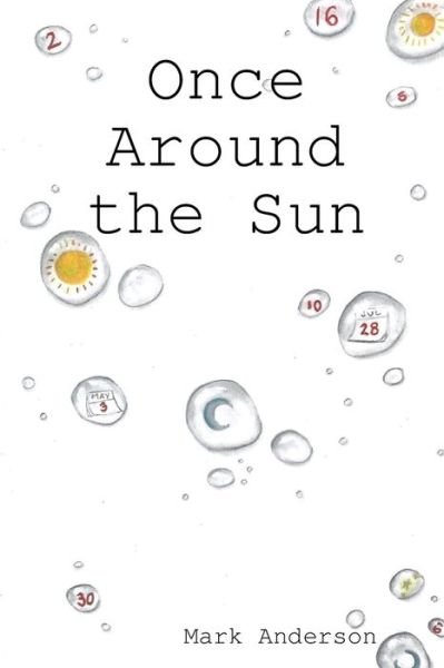 Cover for Mark Anderson · Once Around the Sun (Pocketbok) (2019)