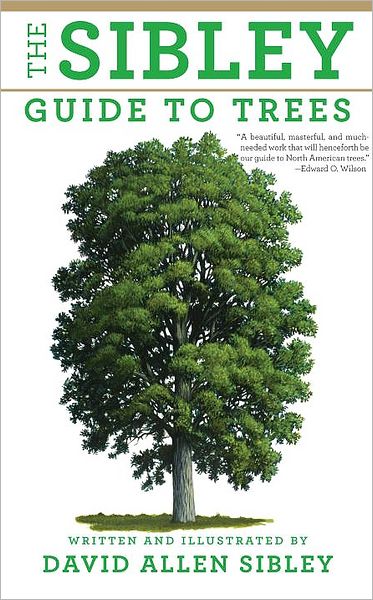 Cover for David Allen Sibley · The Sibley Guide to Trees - Sibley Guides (Hardcover Book) (2009)