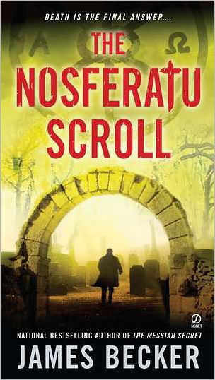 Cover for James Becker · The Nosferatu Scroll (Chris Bronson) (Taschenbuch) [Reprint edition] (2012)