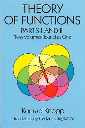 Cover for Konrad Knopp · Theory of Functions: Pts. 1 &amp; 2 - Dover Books on Mathema 1.4tics (Paperback Book) [New edition] (2003)