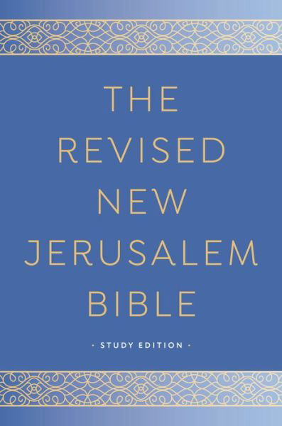 The Revised New Jerusalem Bible: Study Edition - Henry Wansbrough - Bücher - Crown Publishing Group - 9780525573197 - 3. Dezember 2019