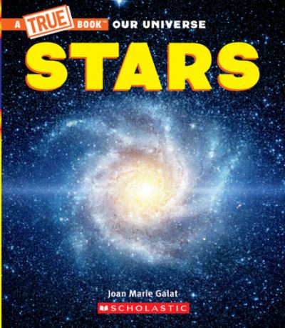 Cover for Joan Marie Galat · Stars (a True Book) (Book) (2020)