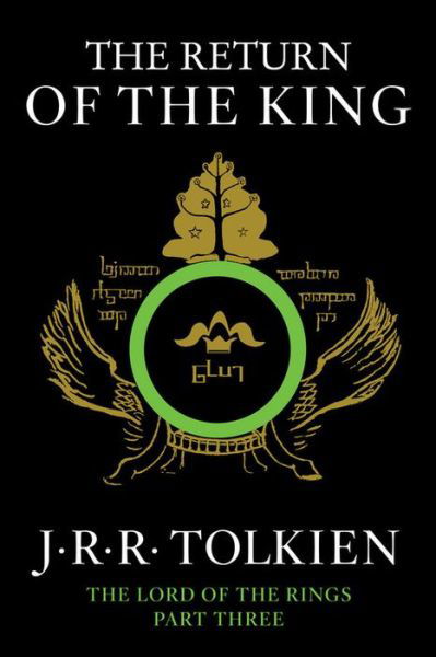The Return of the King: Being the Third Part of the Lord of the Rings - J.r.r. Tolkien - Boeken - Mariner Books - 9780547928197 - 18 september 2012