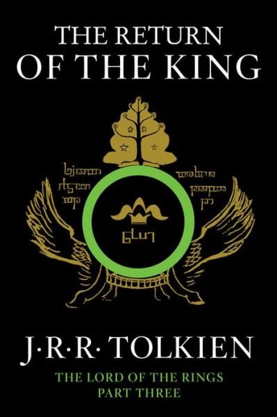 The Return of the King: Being the Third Part of the Lord of the Rings - J.r.r. Tolkien - Bøger - Mariner Books - 9780547928197 - 18. september 2012