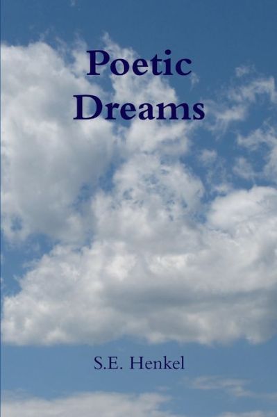 Cover for Sharon Henkel · Poetic Dreams (Book) (2009)