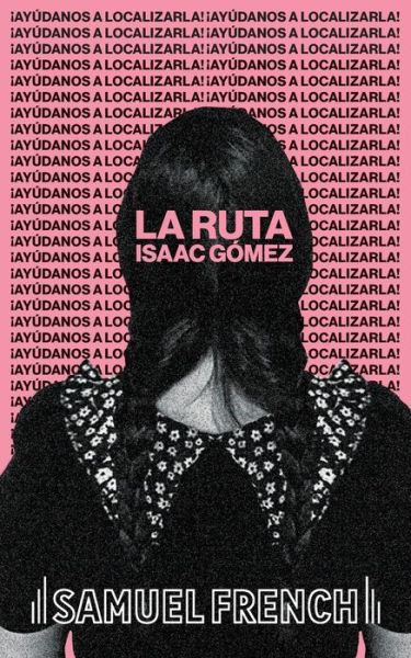 Cover for Isaac Gomez · La Ruta (Paperback Book) (2021)