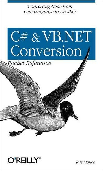 Cover for Jose Mojica · C# &amp; VB.NET Conversion Pocket Reference (Paperback Book) (2002)