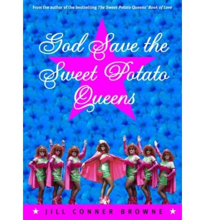 Cover for Jill Conner Browne · God Save the Sweet Potato Queens (Paperback Book) (2001)